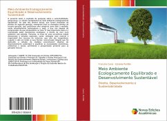 Meio Ambiente Ecologicamente Equilibrado e Desenvolvimento Sustentável - Cansi, Francine;Portíllio, Estelvia