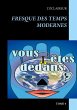 Fresque des temps modernes (eBook, ePUB) - Bild 1