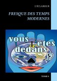 Fresque des temps modernes (eBook, ePUB)