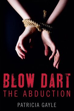 Blow Dart (eBook, ePUB) - Gayle, Patricia