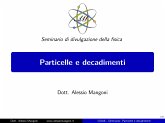 Particelle e decadimenti (fixed-layout eBook, ePUB) Particelle e decadimenti (fixed-layout eBook, ePUB)