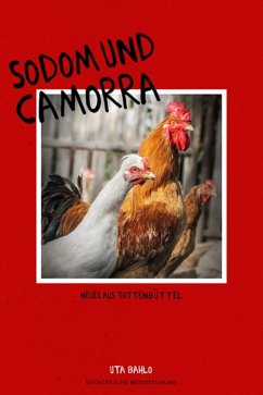 Sodom und Camorra (eBook, ePUB) - Bahlo, Uta