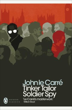Tinker Tailor Soldier Spy (eBook, ePUB) - le Carré, John