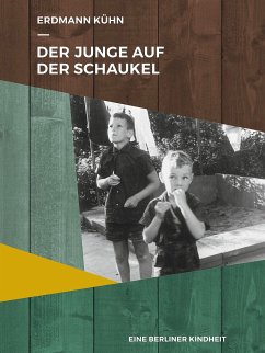 Der Junge auf der Schaukel (eBook, ePUB)