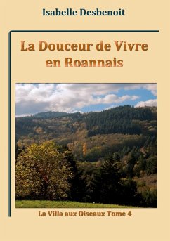 La Douceur de Vivre en Roannais (eBook, ePUB)