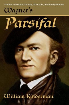 Wagner's Parsifal (eBook, ePUB) - Kinderman, William