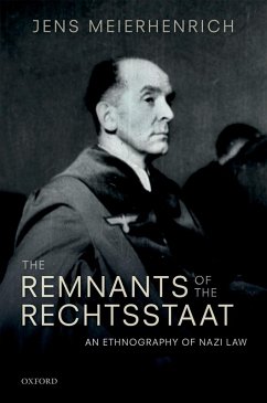The Remnants of the Rechtsstaat (eBook, ePUB) - Meierhenrich, Jens
