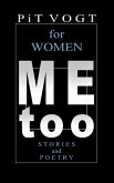 Mee too - for Women (eBook, ePUB) Mee too - for Women (eBook, ePUB)