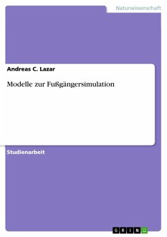 Modelle zur Fußgängersimulation (eBook, ePUB) - Lazar, Andreas C.
