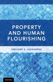 Property and Human Flourishing (eBook, ePUB)
