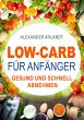 Low-Carb für Anfänger (eBook, ePUB) - Bild 1