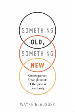 Something Old, Something New (eBook, ePUB) - Glausser, Wayne