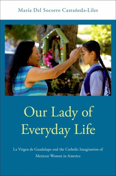 Our Lady of Everyday Life (eBook, ePUB)