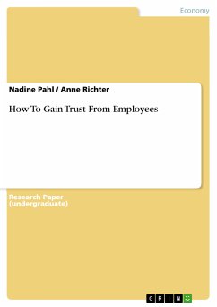 How To Gain Trust From Employees (eBook, ePUB) - Pahl, Nadine; Richter, Anne