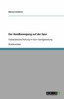 Der Handbewegung auf der Spur (eBook, ePUB)