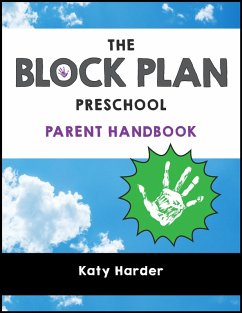 Cover The Block Plan Preschool Parent Handbook (eBook, ePUB)