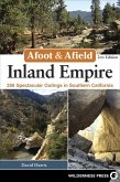 Afoot & Afield: Inland Empire (eBook, ePUB)