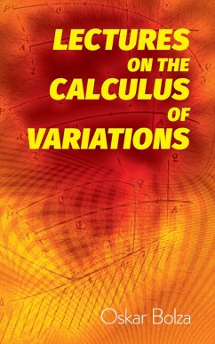 Lectures on the Calculus of Variations (eBook, ePUB) - Bolza, Oskar