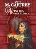 If Wishes Were Horses (eBook, ePUB)
