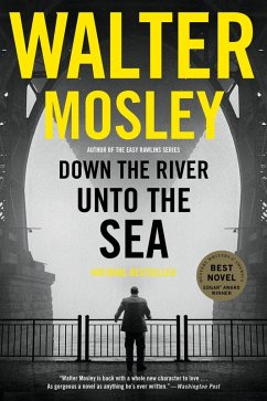 Down the River unto the Sea (eBook, ePUB) - Mosley, Walter