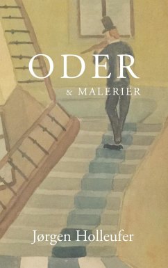 Oder og Malerier (eBook, ePUB) - Holleufer, Jørgen