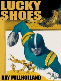 Lucky Shoes (eBook, ePUB) - Millholland, Ray