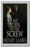 The Turn of the Screw (eBook, ePUB)