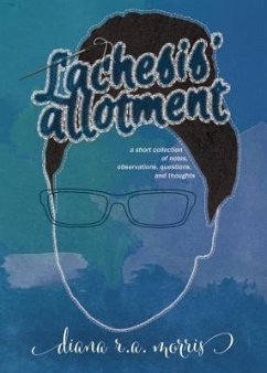 Lachesis' Allotment (eBook, ePUB) - Morris, Diana R. A.