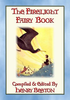 The FIRELIGHT FAIRY BOOK - 13 Fairy Tales from Fairy Goldenwand (eBook, ePUB)