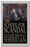 The School for Scandal (eBook, ePUB)