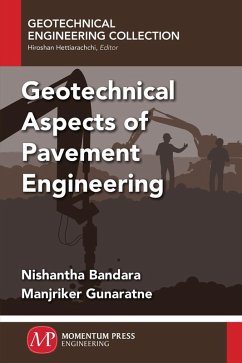 Geotechnical Aspects of Pavement Engineering (eBook, ePUB)