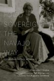 Food Sovereignty the Navajo Way (eBook, ePUB)