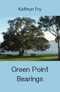 Green Point Bearings (eBook, ePUB) - Fry, Kathryn