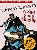 A Sad Song Singing (eBook, ePUB)