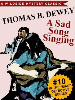 A Sad Song Singing (eBook, ePUB) - Dewey, Thomas B.