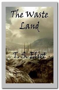 The Waste Land (eBook, ePUB) - S. Eliot, T.