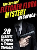 The Second Fletcher Flora Mystery MEGAPACK® (eBook, ePUB) The Second Fletcher Flora Mystery MEGAPACK® (eBook, ePUB)