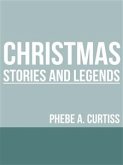 Christmas Stories And Legends (eBook, ePUB)