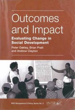 Outcomes and Impact - Oakley, Peter; Pratt, Brian; Clayton, Andrew
