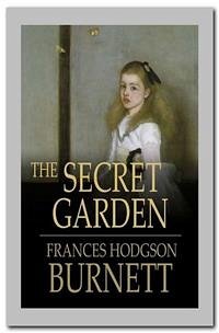 The Secret Garden (eBook, ePUB) - Hodgson Burnett, Frances