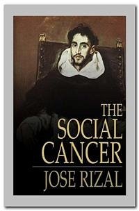 The Social Cancer (eBook, ePUB) - Rizal, José