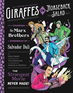 Giraffes on Horseback Salad - Frank, Josh; Heidecker, Tim
