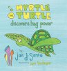 Myrtle the Turtle Discovers Hug Power - Bild 1