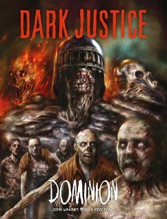 Dark Justice: Dominion - Wagner, John; Percival, Nick