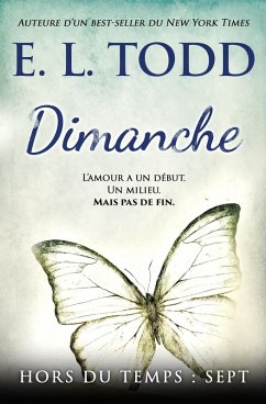Dimanche (Hors du temps, #7) (eBook, ePUB) - Todd, E. L.