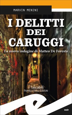 I delitti dei caruggi (eBook, ePUB) - Menini, Marvin