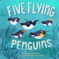 Five Flying Penguins - McGrath, Barbara Barbieri