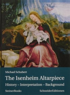 The Isenheim Altarpiece - Schubert, Michael