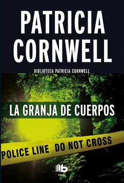 La Granja de Los Cuerpos / The Body Farm - Cornwell, Patricia