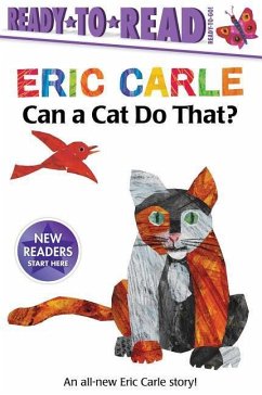 Can a Cat Do That?/Ready-To-Read Ready-To-Go! - Carle, Eric